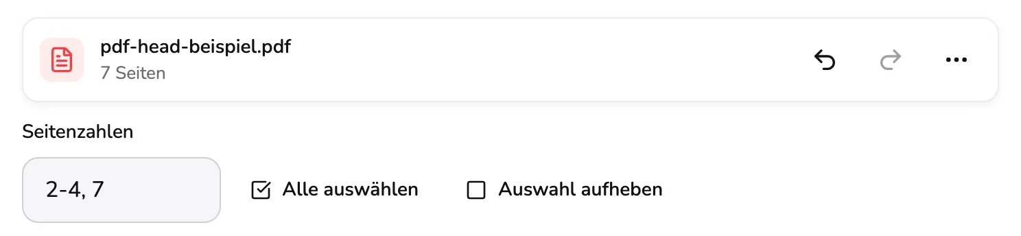 Die Dateileiste mit 7 Seiten über dem Feld Seitenzahlen mit 2-4, 7, daneben Alle auswählen und Auswahl aufheben, zusammen Markierung 1.