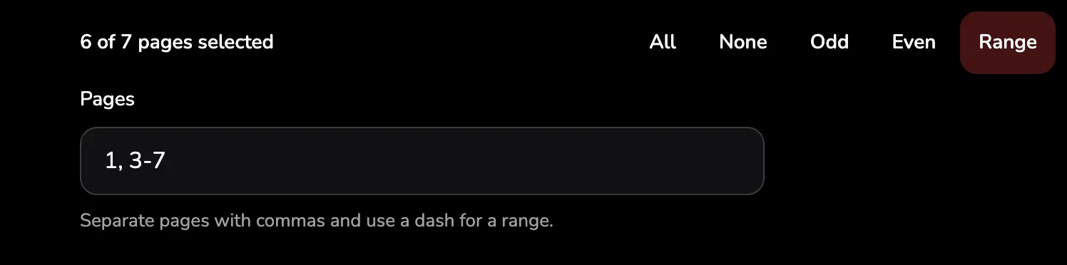 The selection bar: 6 of 7 pages selected marked 1, the All, None, Odd, Even and Range buttons marked 2, and the Pages field holding 1, 3-7 marked 3.