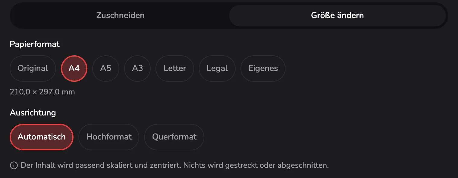 Der Tab Größe ändern mit A4 unter Papierformat, Markierung 1, und 210,0 × 297,0 mm darunter, Automatisch unter Ausrichtung, Markierung 2, und dem Hinweis zur Skalierung, Markierung 3.