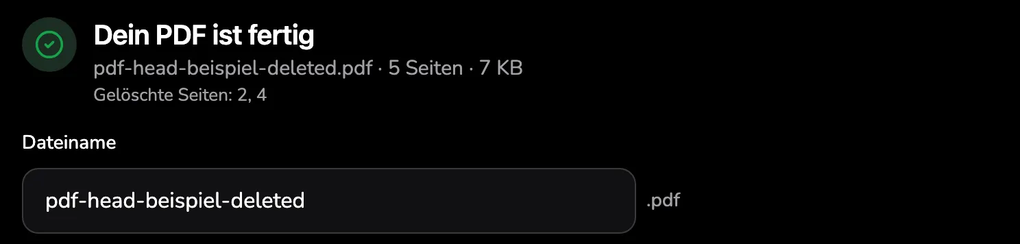 Das Ergebnis: die Zeile pdf-head-beispiel-deleted.pdf · 5 Seiten · 7 KB mit Markierung 1, Gelöschte Seiten: 2, 4 mit Markierung 2 und der Dateiname pdf-head-beispiel-deleted mit Markierung 3.