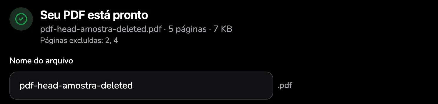O resultado: a linha pdf-head-amostra-deleted.pdf · 5 páginas · 7 KB com o marcador 1, Páginas excluídas: 2, 4 com o marcador 2 e o nome do arquivo pdf-head-amostra-deleted com o marcador 3.