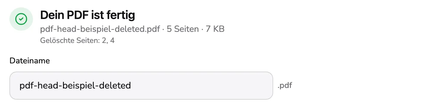 Das Ergebnis: die Zeile pdf-head-beispiel-deleted.pdf · 5 Seiten · 7 KB mit Markierung 1, Gelöschte Seiten: 2, 4 mit Markierung 2 und der Dateiname pdf-head-beispiel-deleted mit Markierung 3.