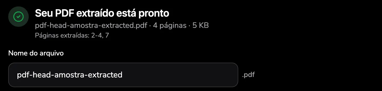 O resultado: a linha pdf-head-amostra-extracted.pdf · 4 páginas · 5 KB no marcador 1, Páginas extraídas: 2-4, 7 no marcador 2 e o nome do arquivo pdf-head-amostra-extracted no marcador 3.