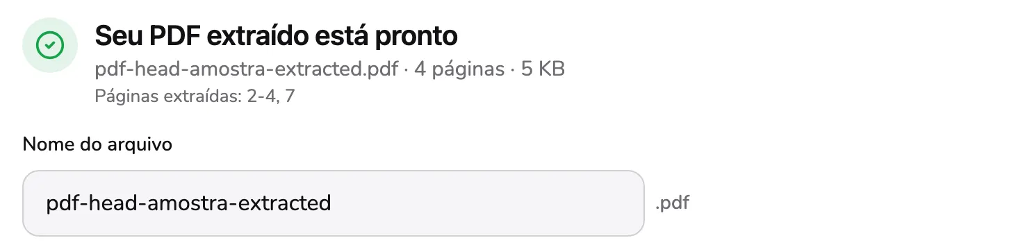 O resultado: a linha pdf-head-amostra-extracted.pdf · 4 páginas · 5 KB no marcador 1, Páginas extraídas: 2-4, 7 no marcador 2 e o nome do arquivo pdf-head-amostra-extracted no marcador 3.